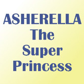 Asherella - The Super Princess Feed