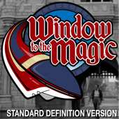 A Window To The Magic: Videocast (SD)